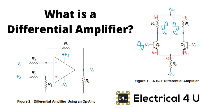 Differential Amplifiers: Gain, OP Amp & BJT Circuit 差分放大器:增益,运算放大器和BJT电路