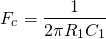 \ begin {align *} f_c = \ frac {1} {2 \ pi r_1 c_1} \ neg {align *}
