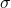 \σ