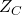 Z_C.