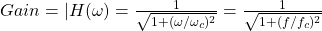 获得H(\ω)= = | \压裂{1}{\√6{1 +(ω\ / \ omega_ {c}) ^{2}}} = \压裂{1}{\√6 {1 + (f / f c {}) ^ {2}}}