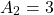 \ begin {align *} a_ {2} = 3 \ end {align *}