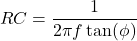 \ [rc = \ frac {1} {2 \ pi f \ tan（\ phi）} \]