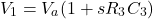 \[V_1 = V_a (1+sR_3C_3) \]