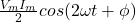 \ frac {v_m i_m} {2} cos（{2 \ omega} t + {\ phi}）