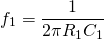 \ [f_1 = \ frac {1} {2 \ pi r_1 c_1} \]