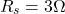 \ begin {align *} r_s = 3 \ oomega \ end {align *}