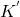 k ^'