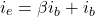 \ [i_e = \ beta i_b + i_b \]