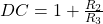 DC = 1 + \压裂{R_ {2}} {R_ {3}}