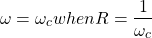 当r = \ frac {1} {\ oomega_ {c}} \ neg {align *}开始{aligne *} \ oomega = \ oomega_ {c}