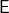 \ mathsf {E}