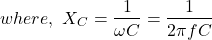 \ begin {aligne *} \，\，其中，\，\，x_c = \ frac {1} {{\ omega} c} = \ frac {1} {2 {\ pi} fc} \ end {align *}