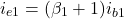 \ [i_ {e1} =（\ beta_1 + 1）i_ {b1} \]