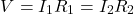 \ begin {align *} v = i_1 r_1 = i_2 r_2 \ neg {align *}