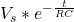 v_s * e ^ { -  \ frac {t} {rc}}